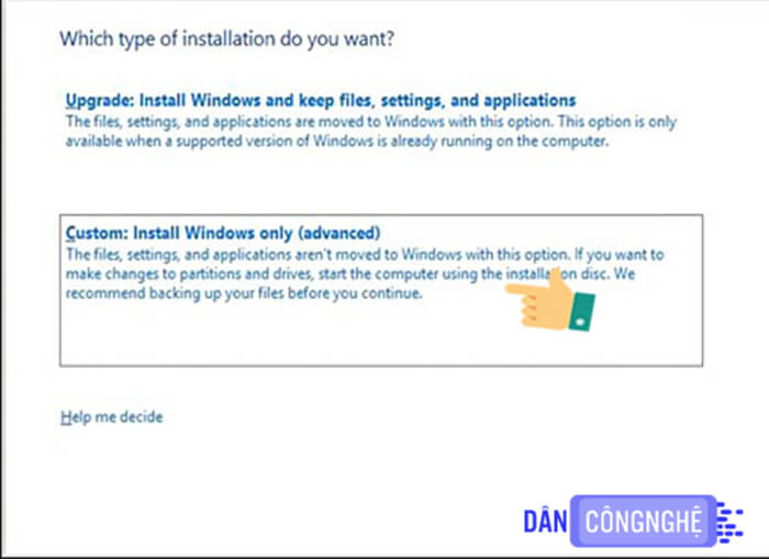 Custom: Install Windows only (advanced).